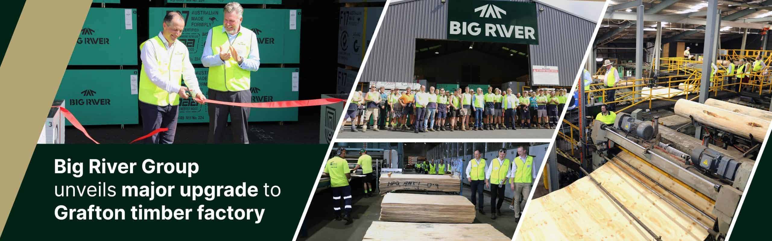 Big river group unveils major upgrade to grafton timber factory